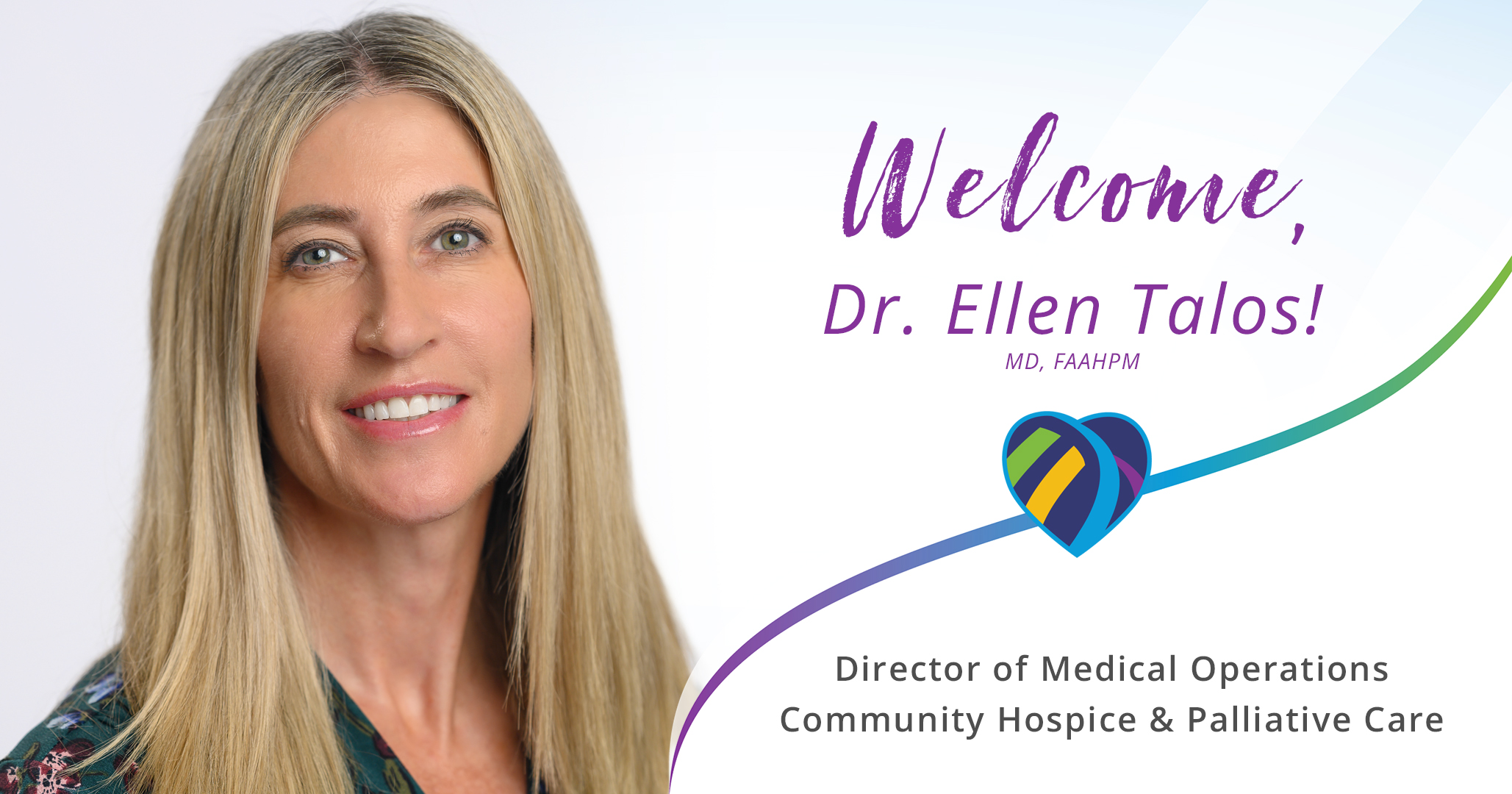 Dr Ellen Talos Director of Medical Operations at Community Hospice & Palliative Care